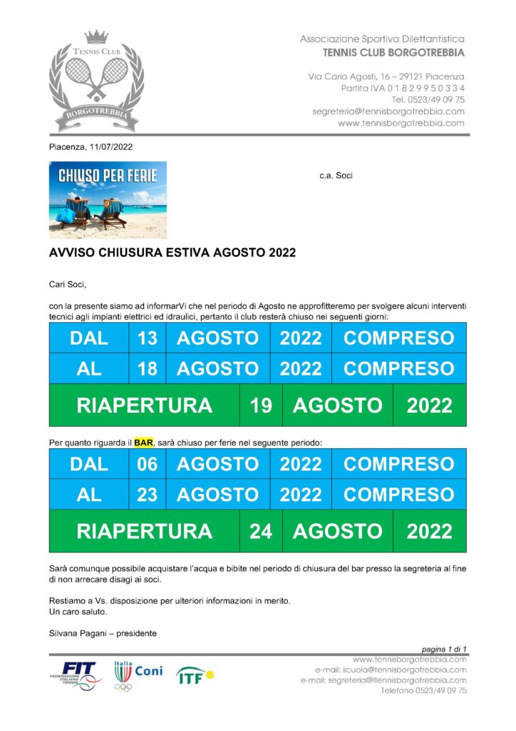 Chiusura Estiva 13-18 Agosto 2022